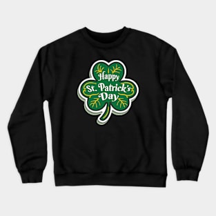 happy st patrick´s day Crewneck Sweatshirt